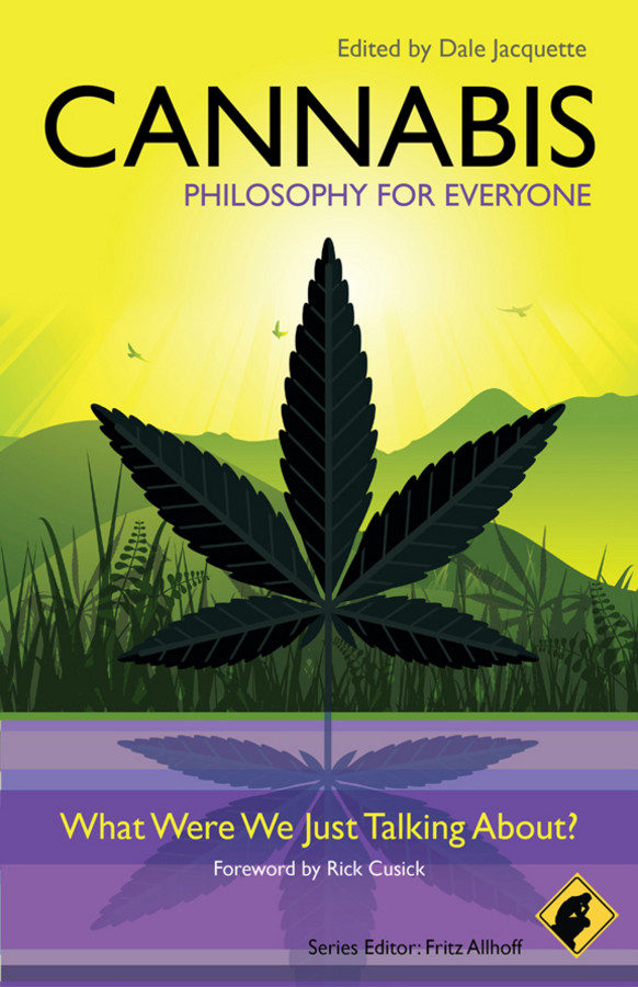 Philosophy For Everyone 01 Cannabis Allhoff Fritz