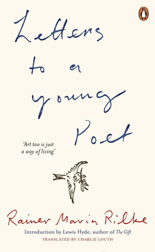 Letters To A Young Poet Rainer Maria Rilke Soren Filipski Franz Xaver Kappus