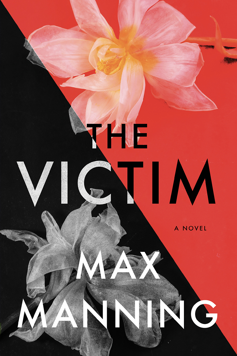 The Victim Manning Max