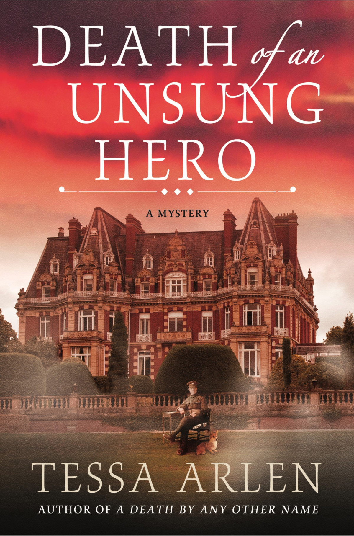Lady Montfort Mystery 04 Death Of An Unsung Hero A Lady Montfort Mystery Arlen