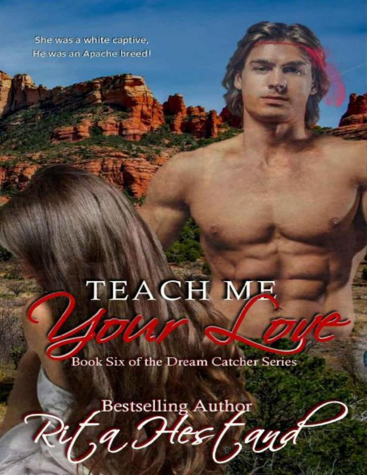 Teach Me Your Love 1st Edition Rita Hestand