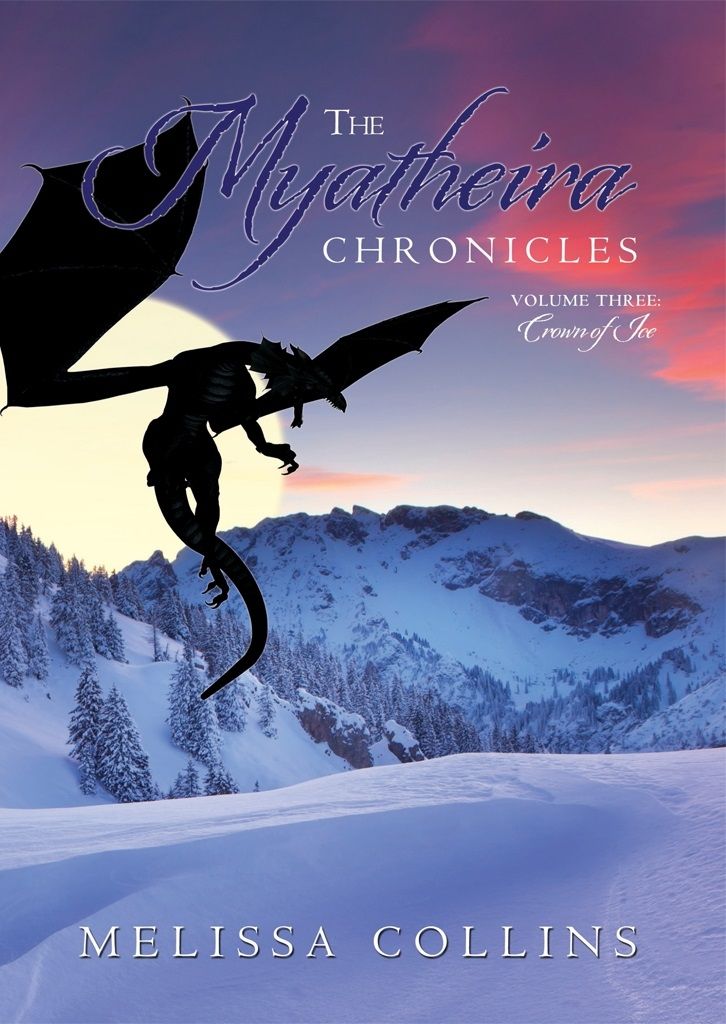 The Myatheira Chronicles 03 Crown Of Ice Collins Melissa