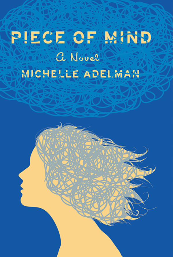 Piece Of Mind Adelman Michelle