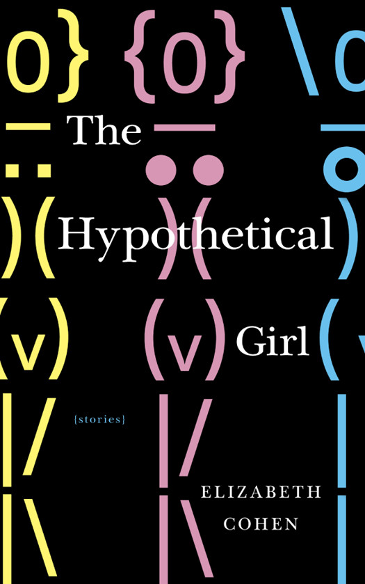 The Hypothetical Girl Cohen Elizabeth
