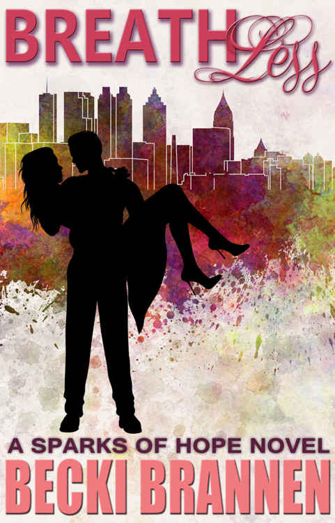 Sparks Of Hope 01 Breathless Brannen Becki