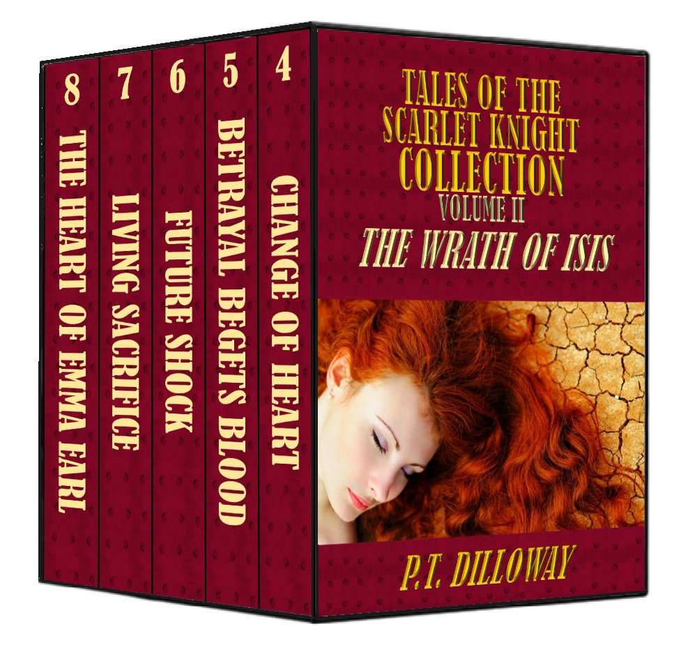 Tales Of The Scarlet Knight Collection The Wrath Of Isis Dilloway
