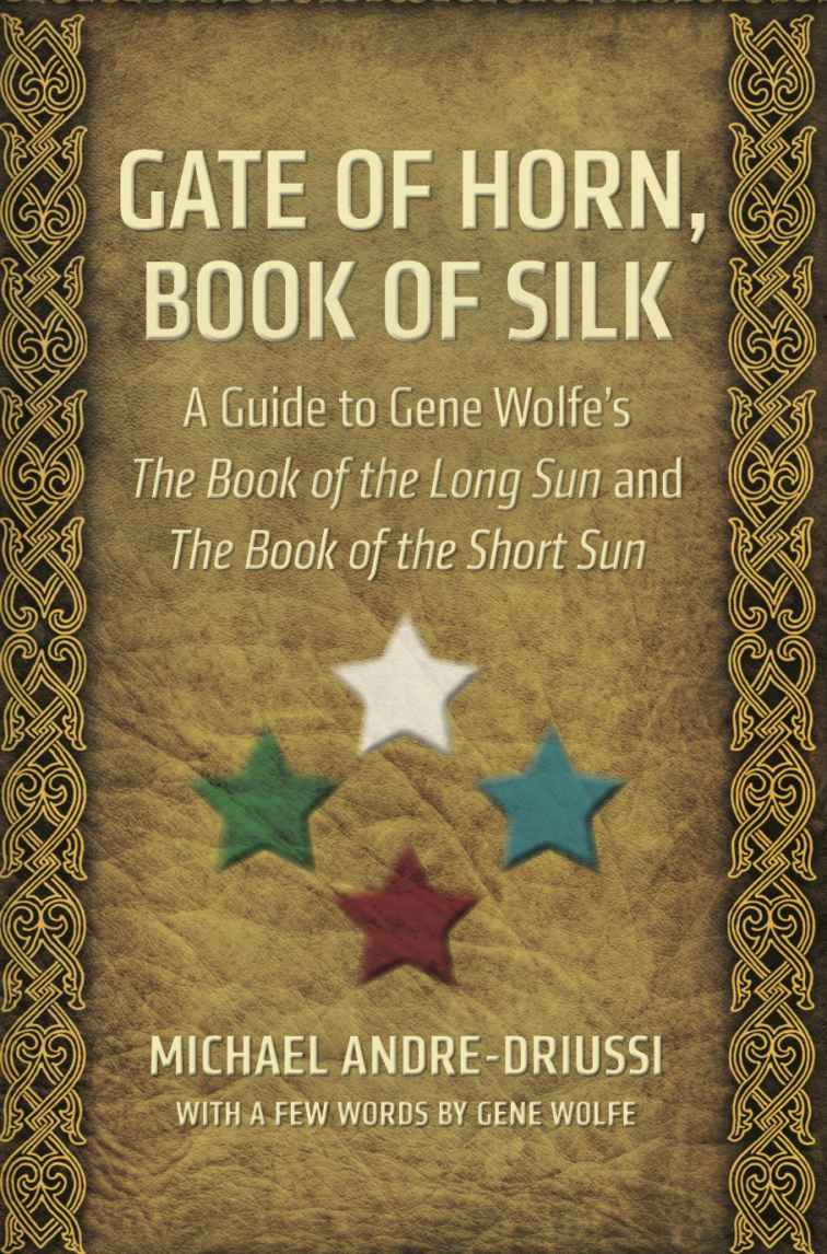 Gate Of Horn Book Of Silk Andredriussi Michael