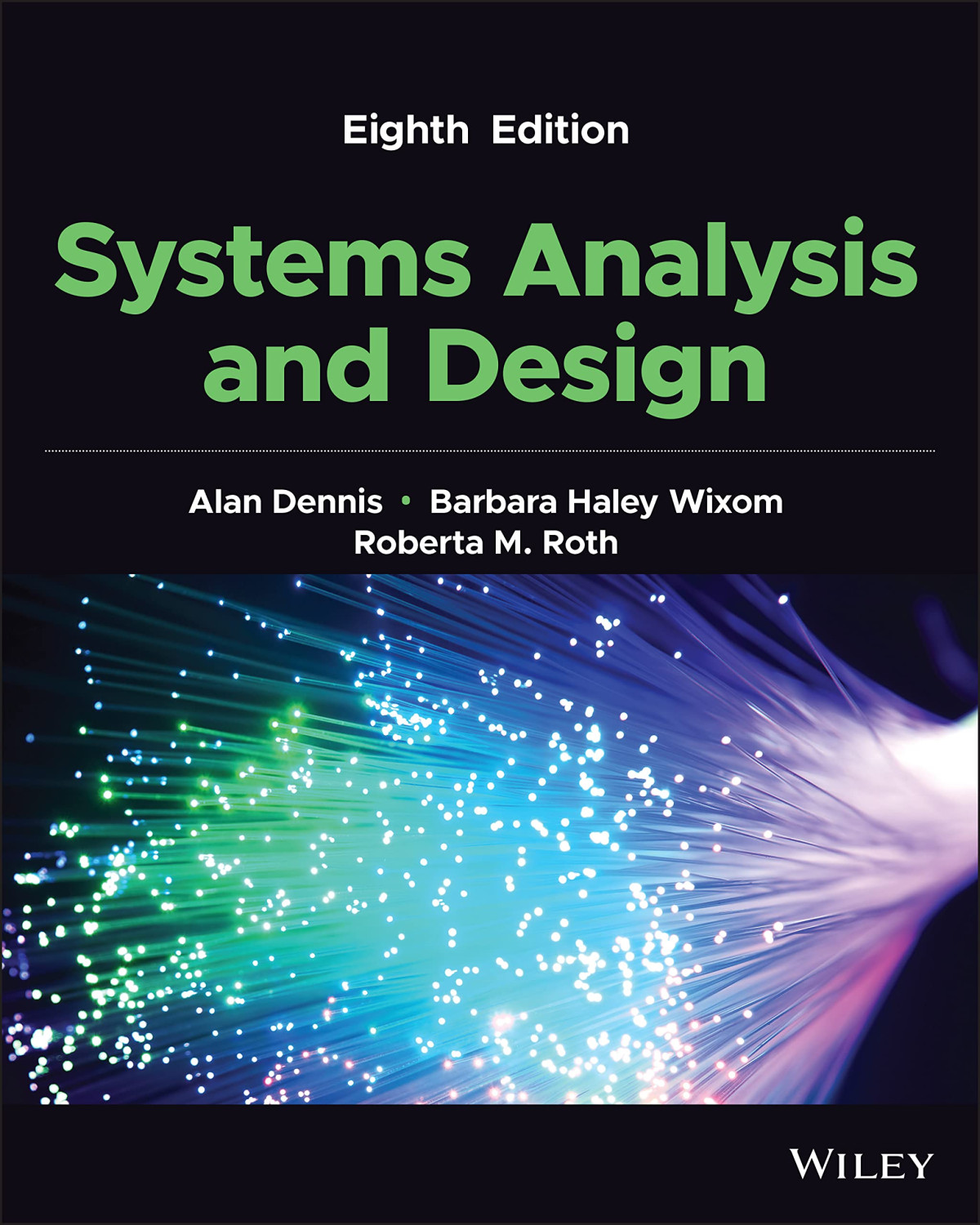 Systems Analysis And Design 8th Edition 8th Edition