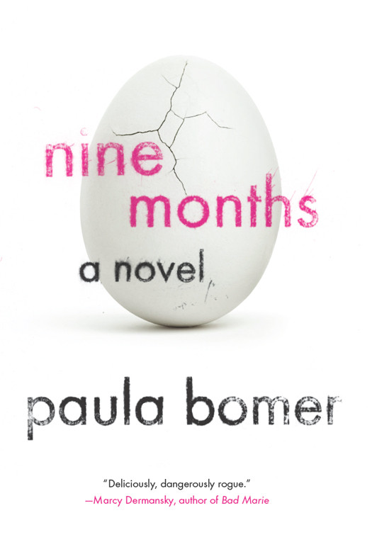 Nine Months Bomer Paula