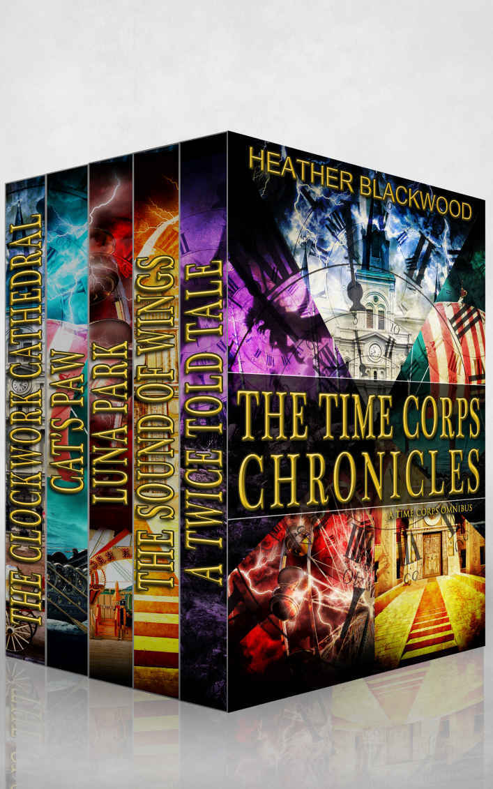 The Time Corps Chronicles Complete Series Blackwood Heather