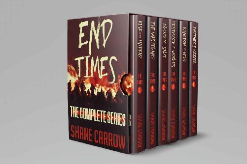 End Times Box Set Books 16 Carrow Shane