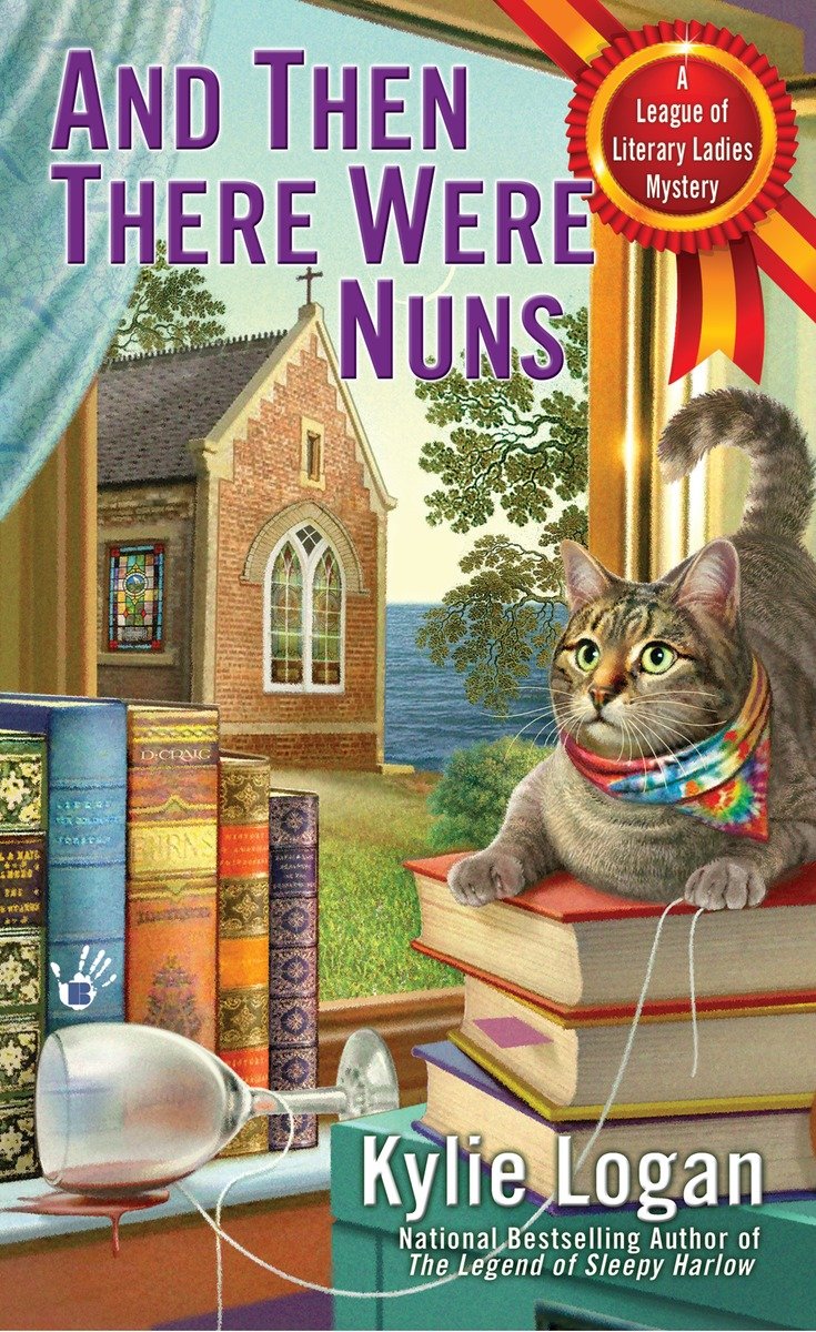 League Of Literary Ladies 04 And Then There Were Nuns Logan
