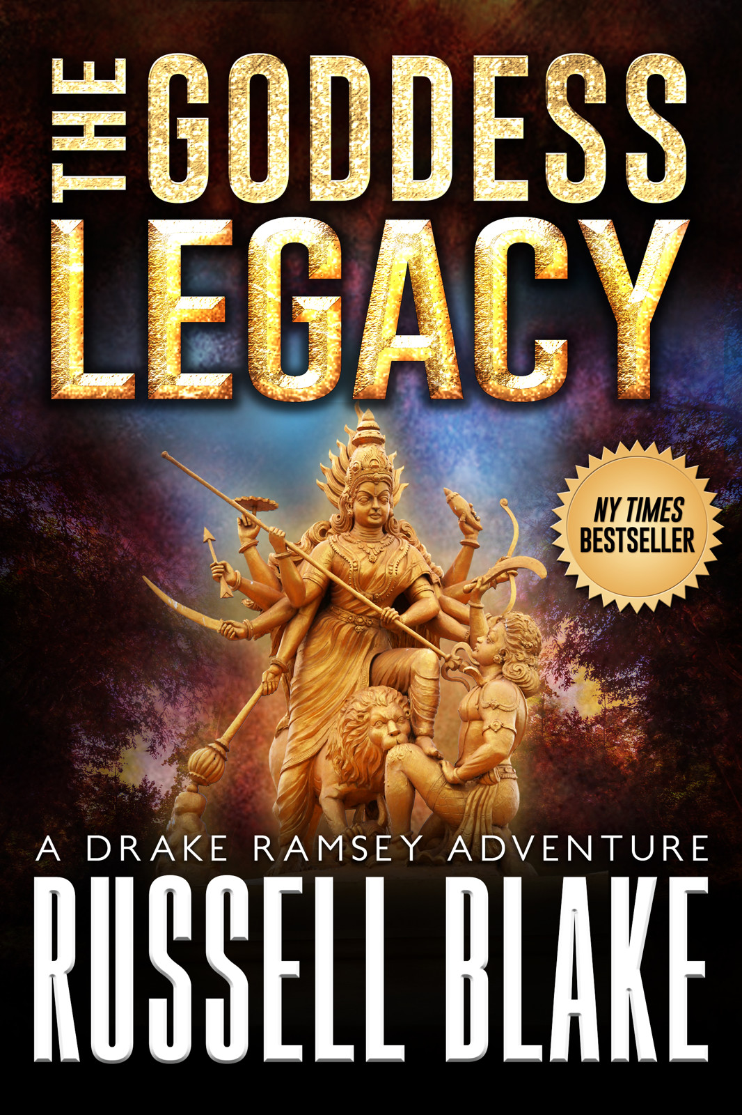 Drake Ramsey 02 The Goddess Legacy Blake Russell