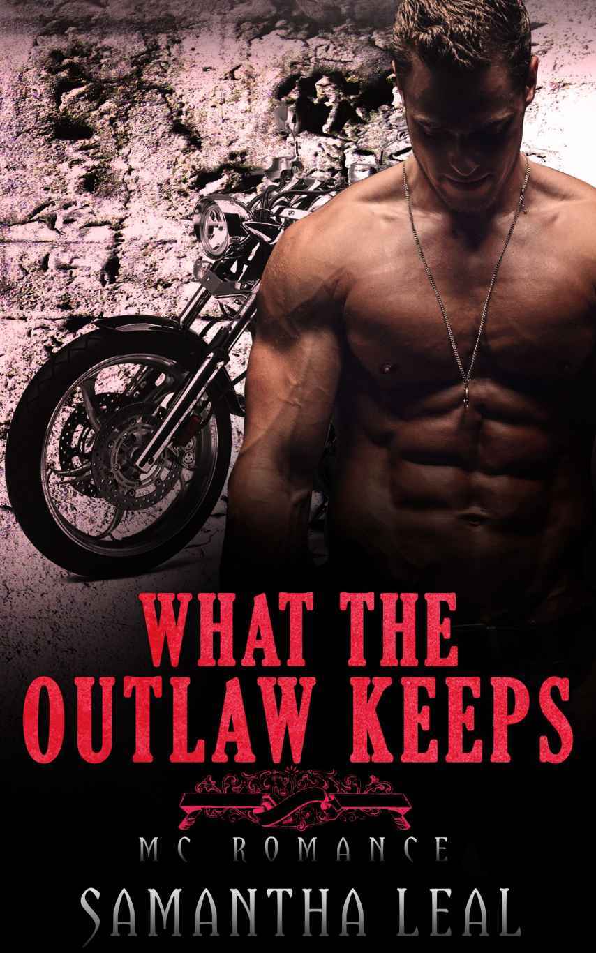 What The Outlaw Keeps Leal Samantha