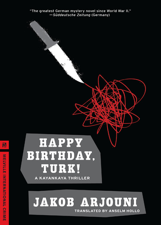 Happy Birthday Turk Arjouni Jakob