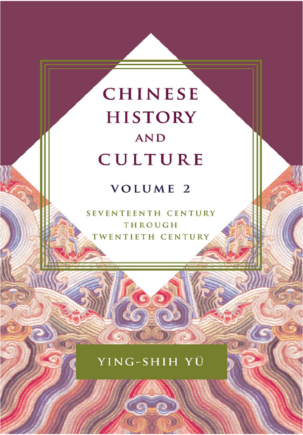 Chinese History And Culture Volume 2 Yu Yingshih Chiuduke