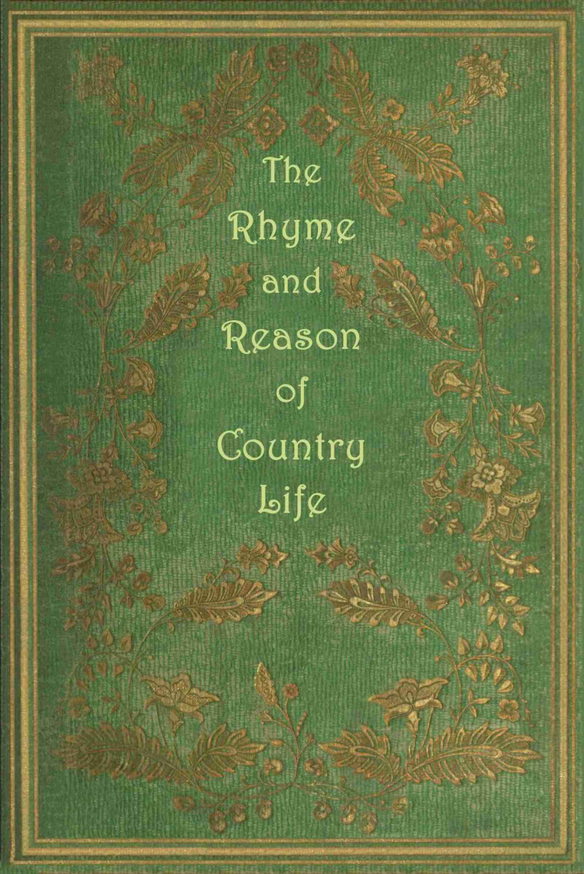 The Rhyme And Reason Of Country Life Susan Fenimore Cooper