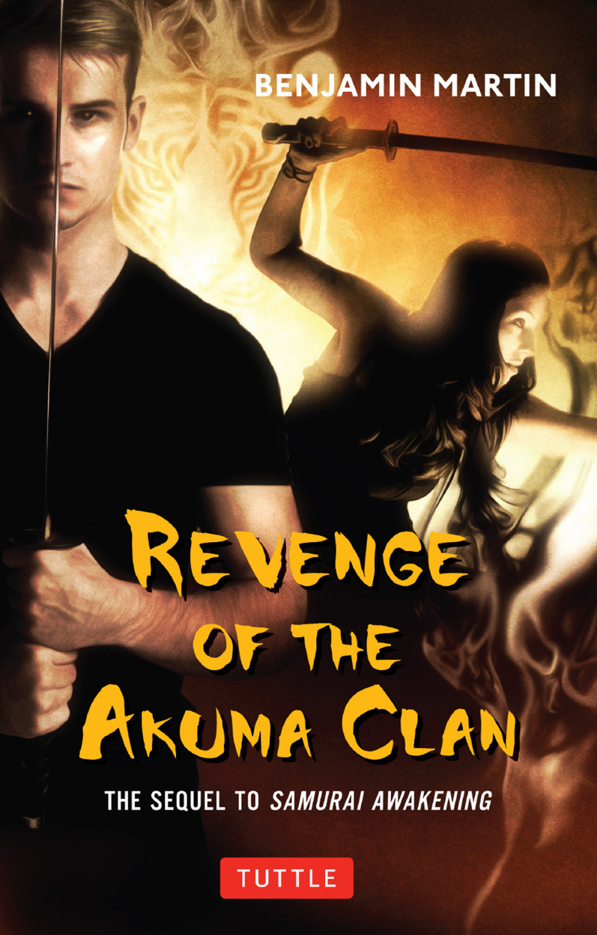 Samurai Awakening 02 Revenge Of The Akuma Clan Martin Benjamin