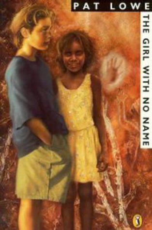 The Girl With No Name Lowe Pat