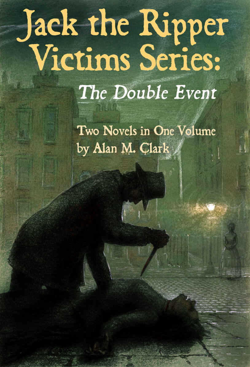 Jack The Ripper Victims Series 01 The Double Event Clark