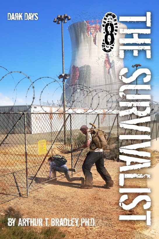 The Survivalist 08 Dark Days Bradley Arthur T Phd