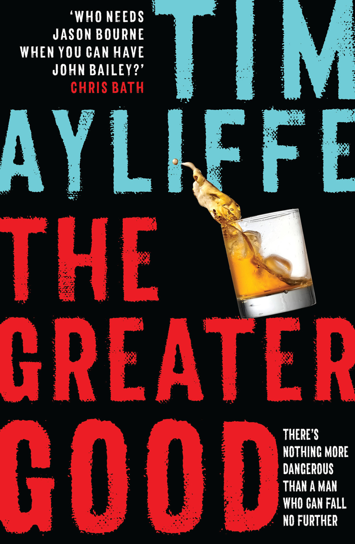 Greater Good Ayliffe Tim