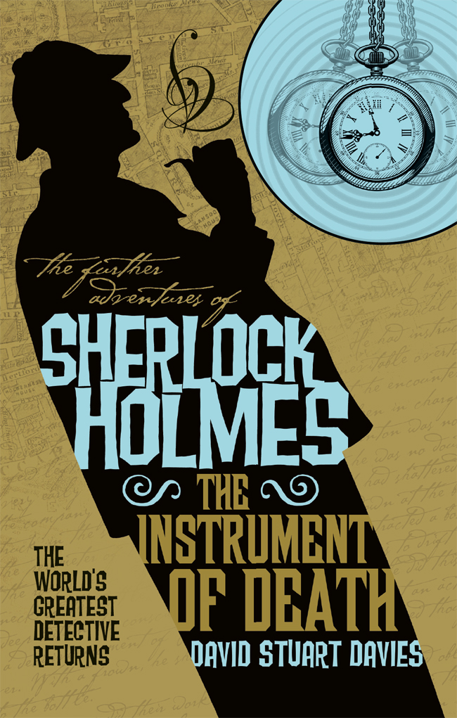 The Further Adventures Of Sherlock Holmes The Instrument Of Death Davies
