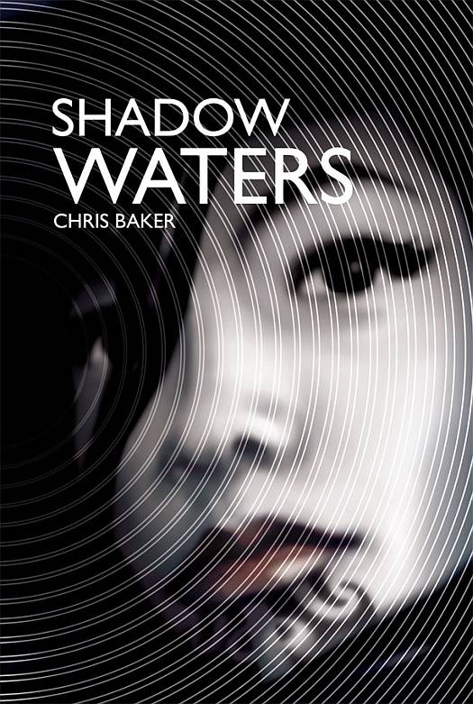 Kokopu Dreams 02 Shadow Waters Baker Chris