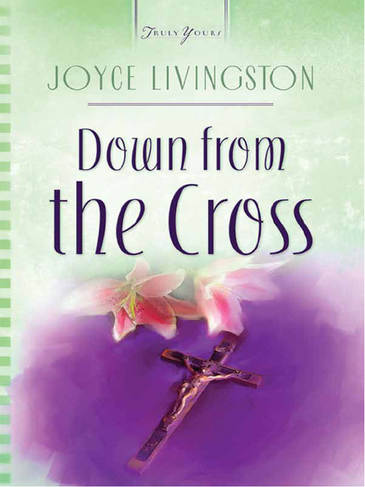 Down From The Cross Livingston Joyce