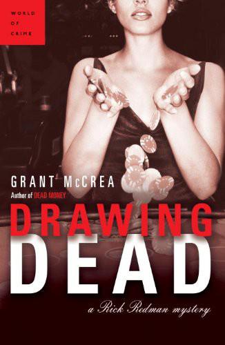 Rick Redman Mystery 02 Drawing Dead Mccrea Grant