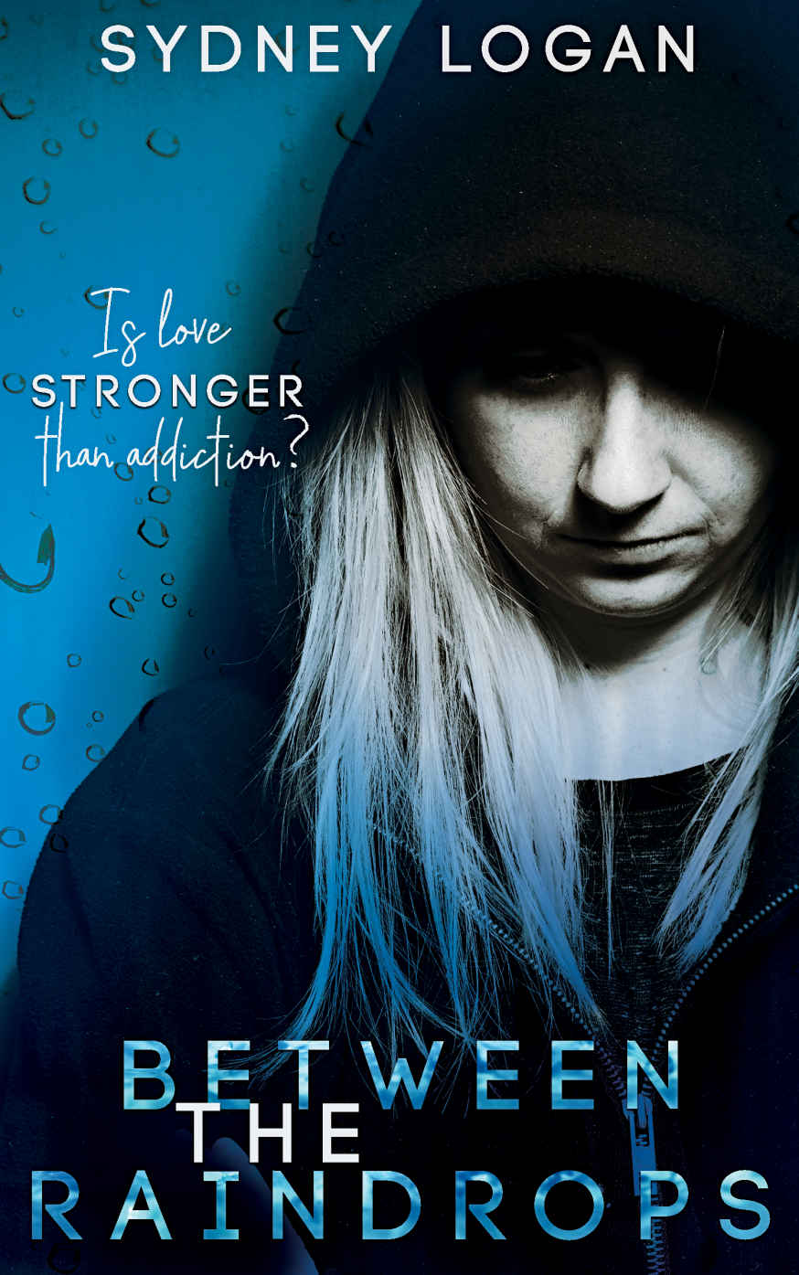 Between The Raindrops Logan Sydney