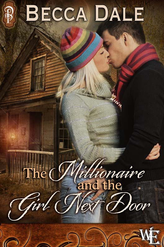 The Millionaire And The Girl Next Door Dale Becca