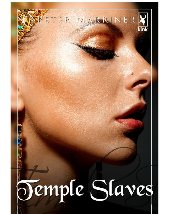 Temple Slaves Marriner Peter