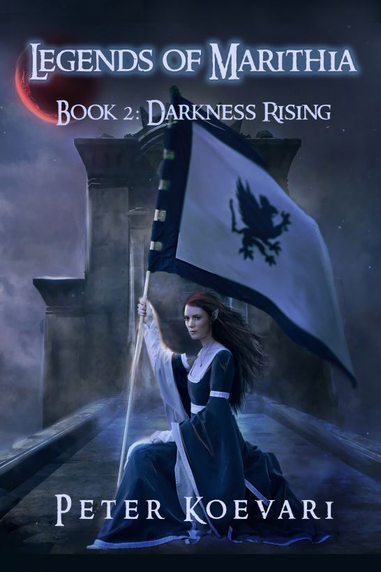 Legends Of Marithia 02 Darkness Rising Koevari Peter