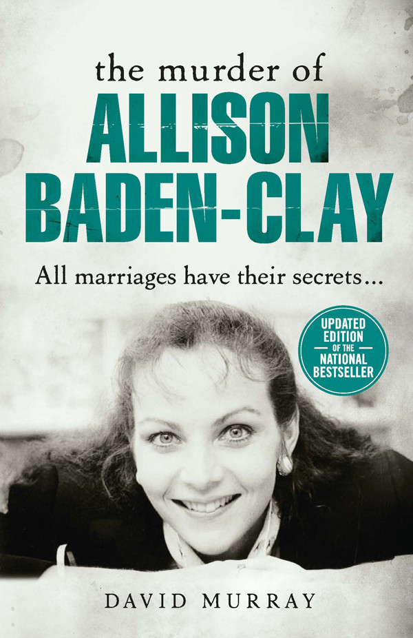 The Murder Of Allison Badenclay Murray David