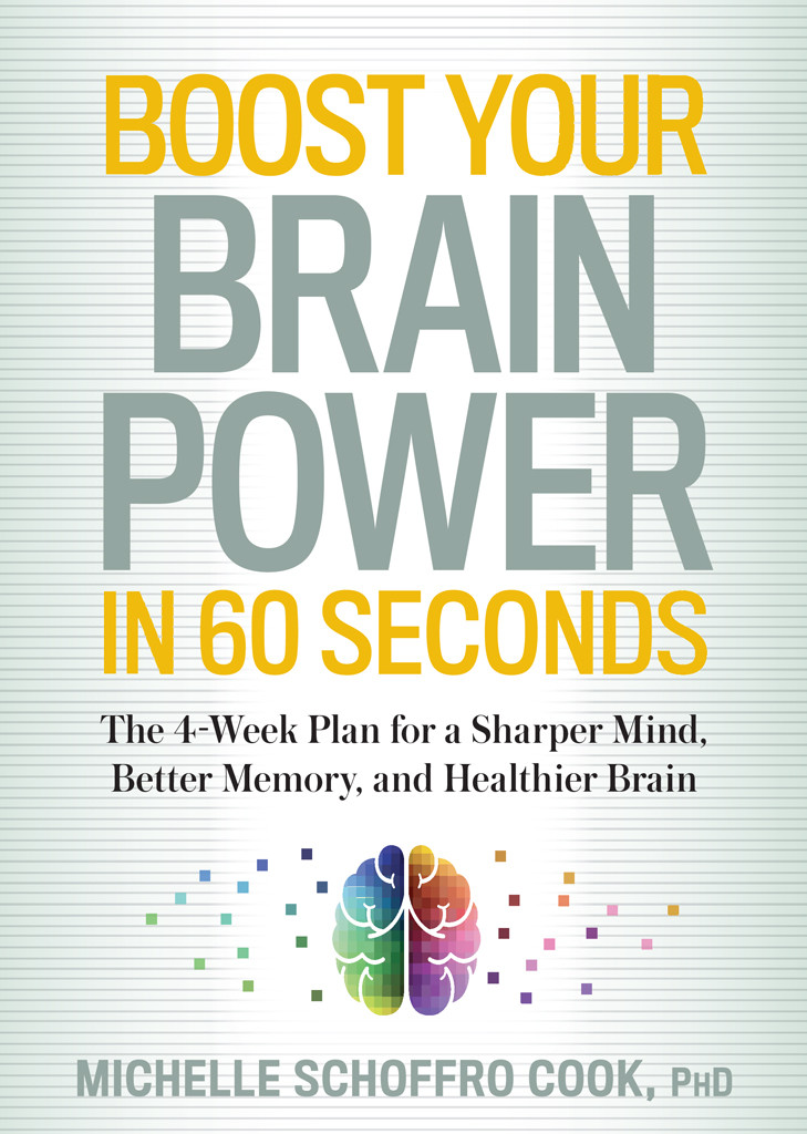 Boost Your Brain Power In 60 Seconds Cook Michelle Schoffro