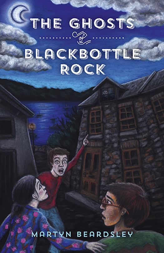 The Ghosts Of Blackbottle Rock Beardsley Martyn