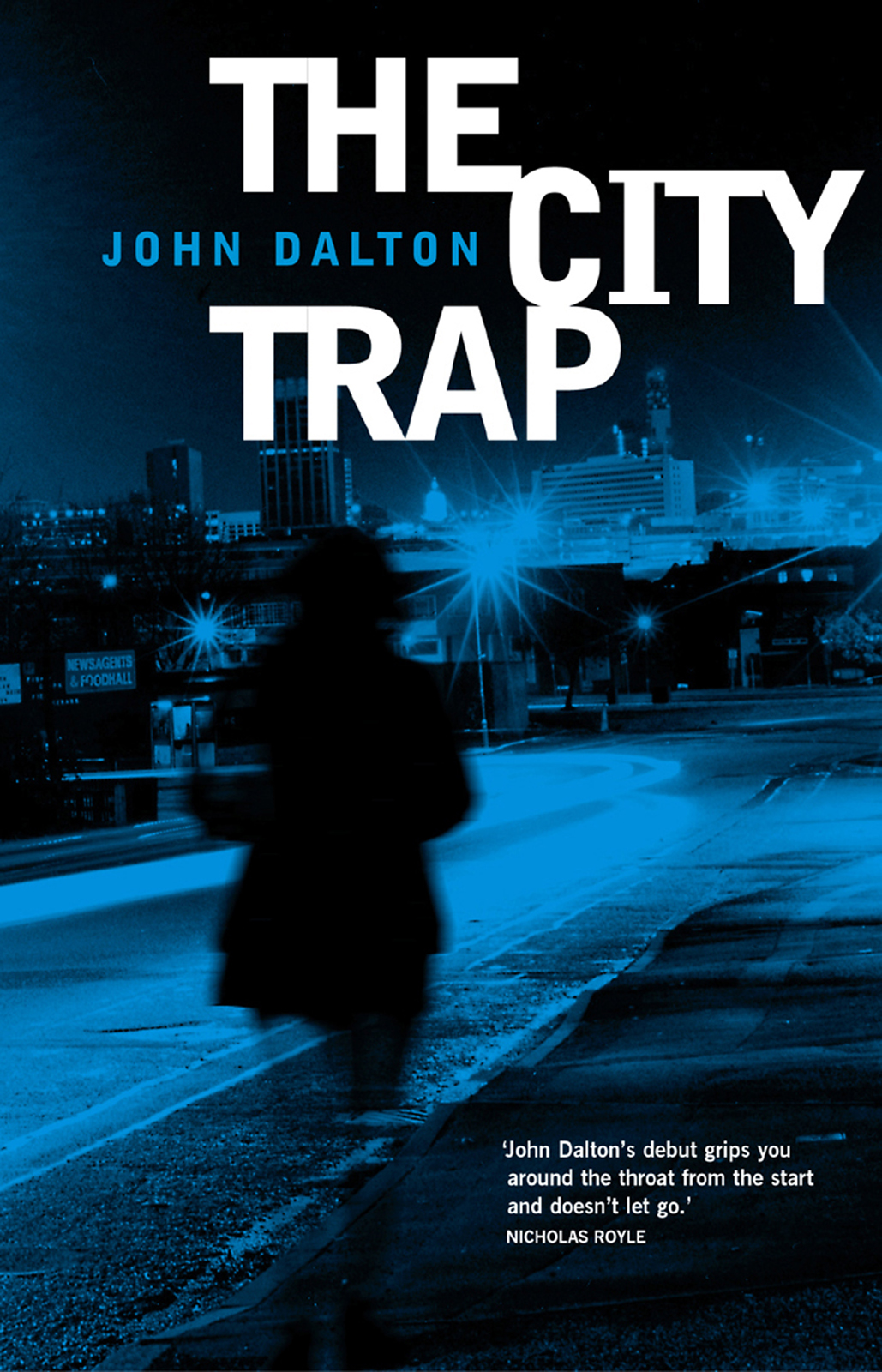 The City Trap Dalton John