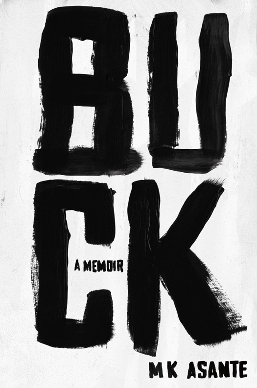 Buck A Memoir Asante Mk