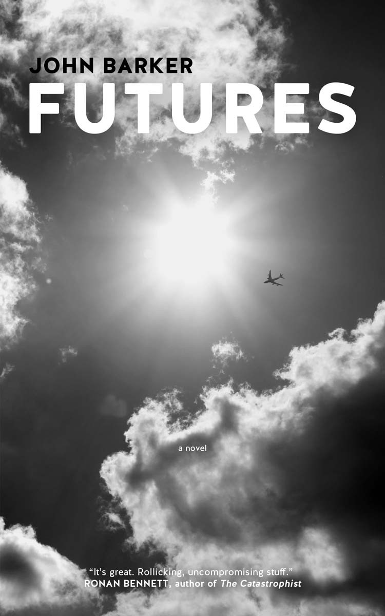 Futures A Novel Barker John