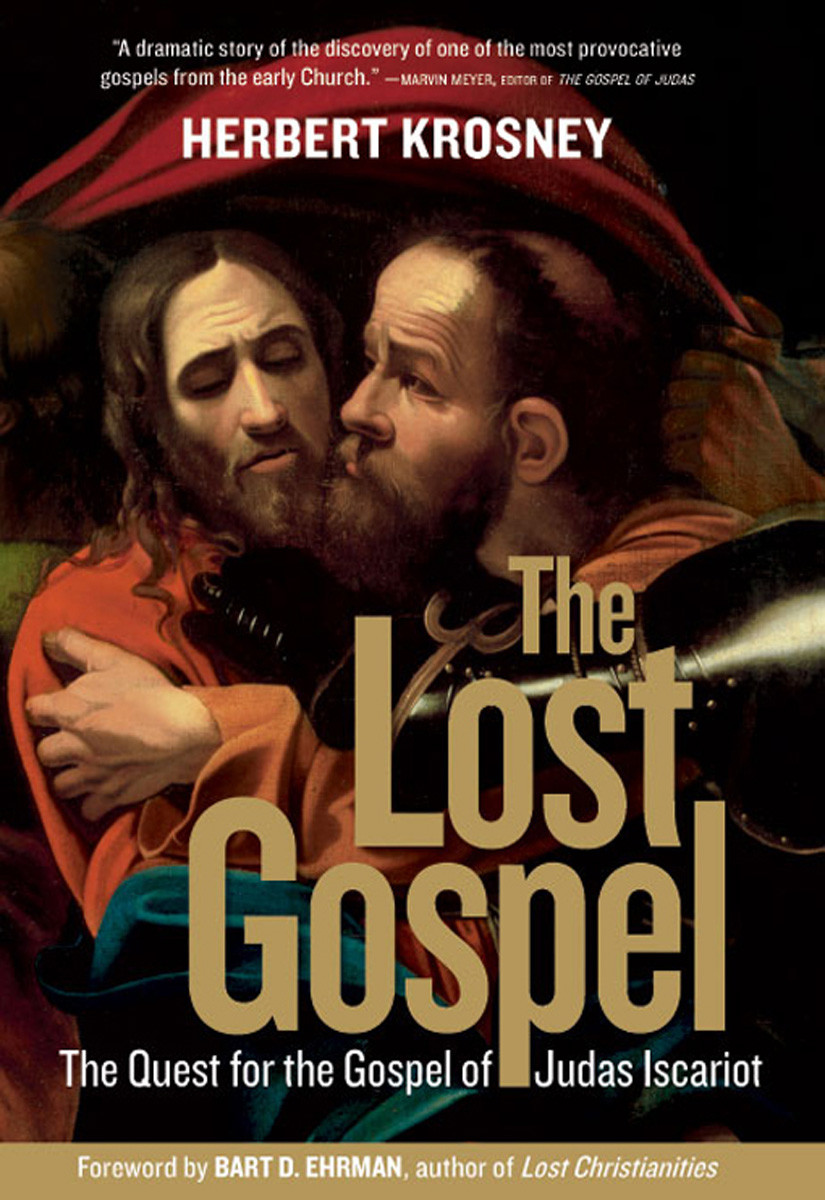 The Lost Gospel Krosney Herbert