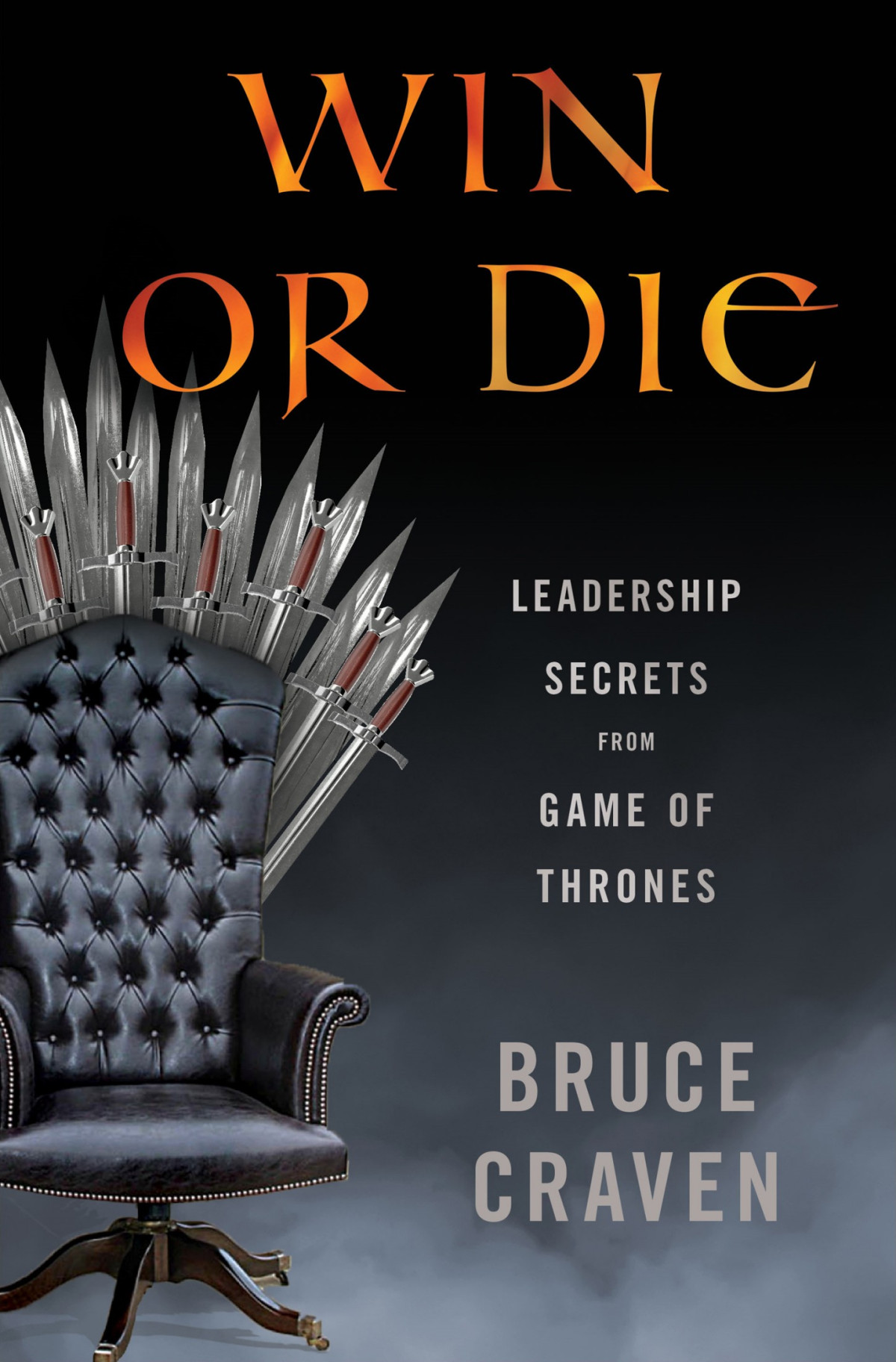 Win Or Die Craven Bruce