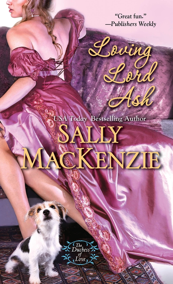 Duchess Of Love 03 Loving Lord Ash Mackenzie Sally