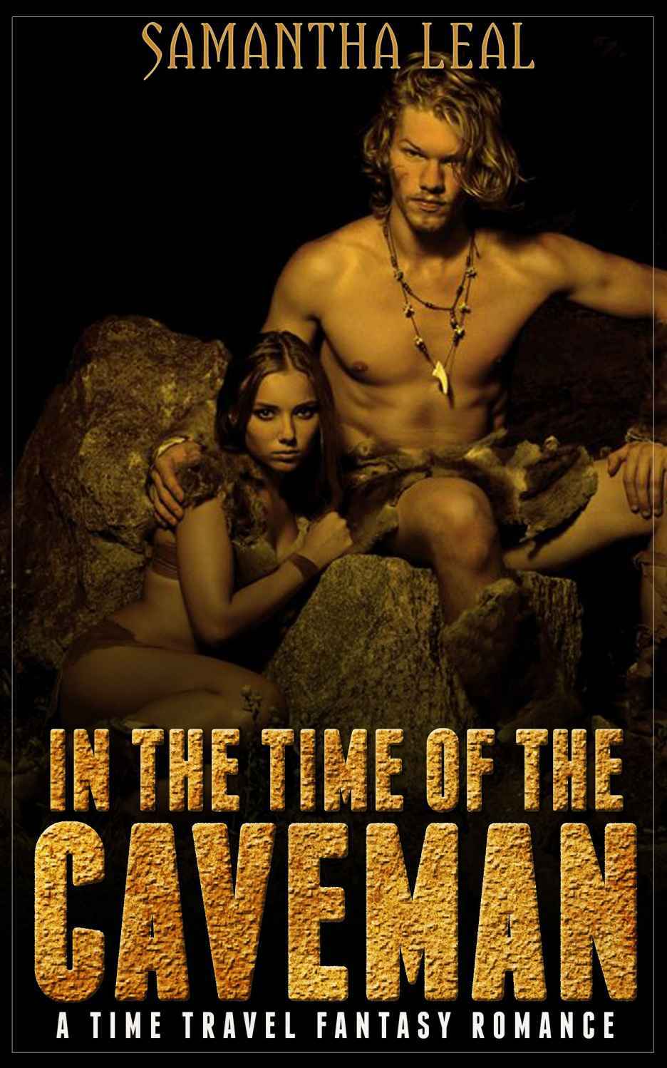 In The Time Of The Caveman Leal Samantha