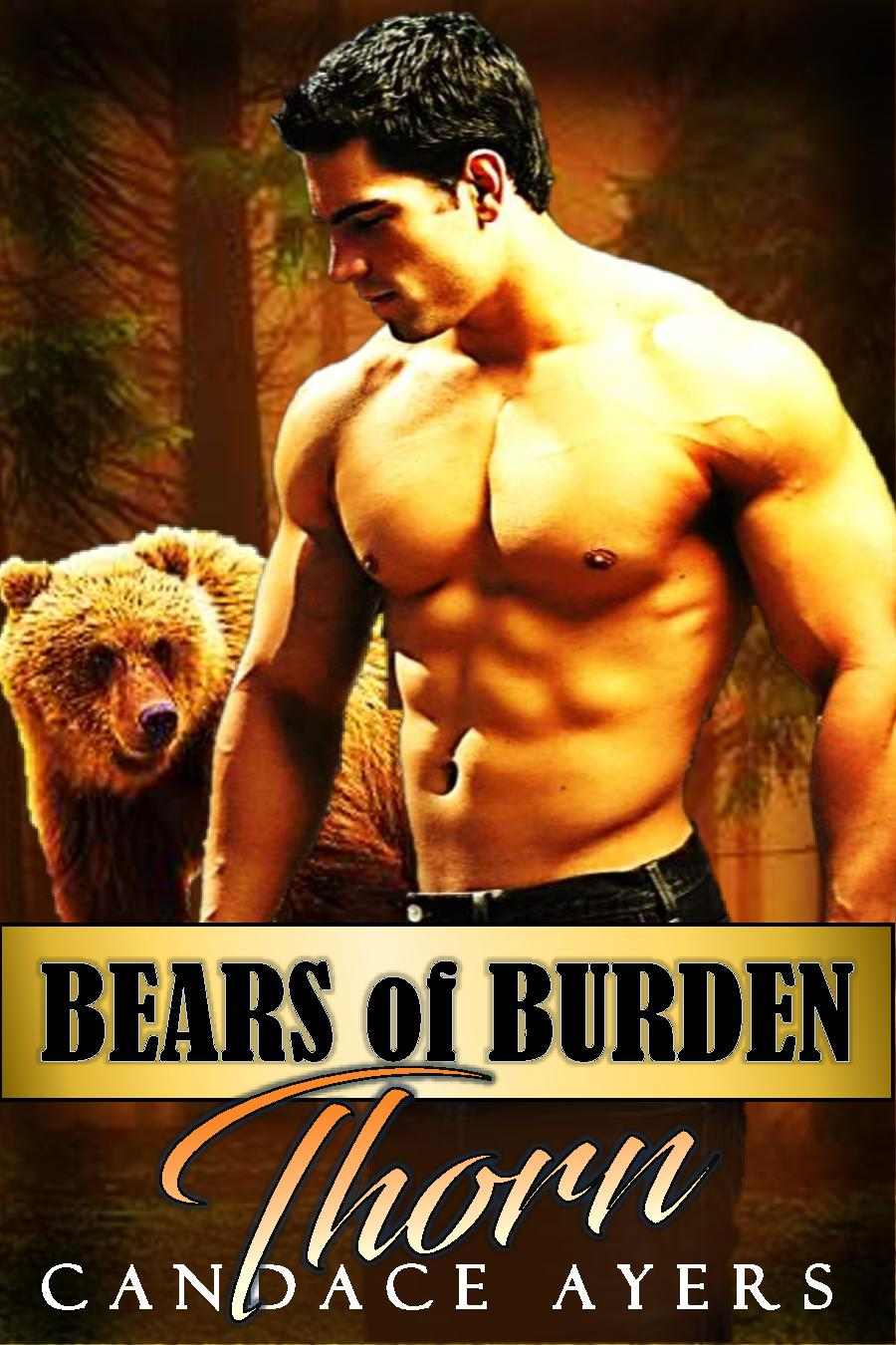 Bears Of Burden 01 Thorn Ayers Candace