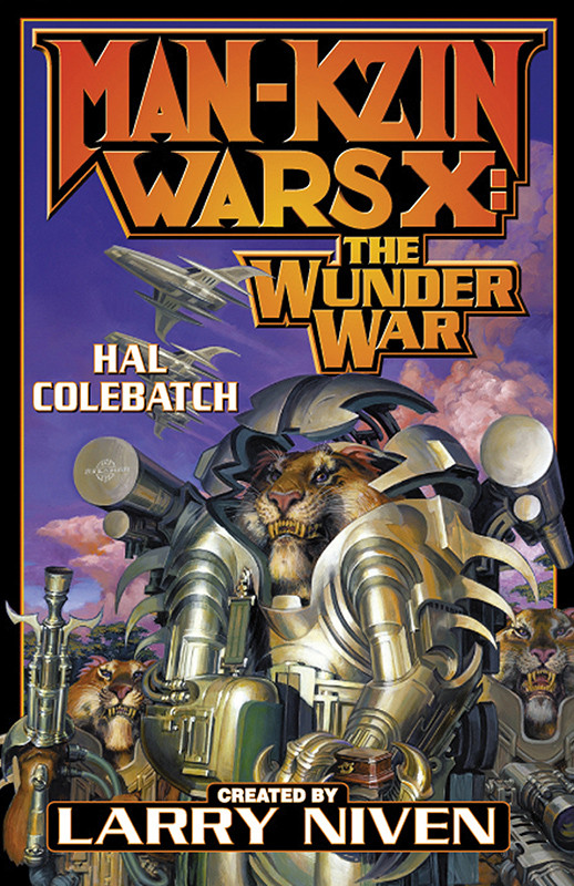 Mankzin Wars 10 Larry Nivens Mankzin Wars X Colebatch