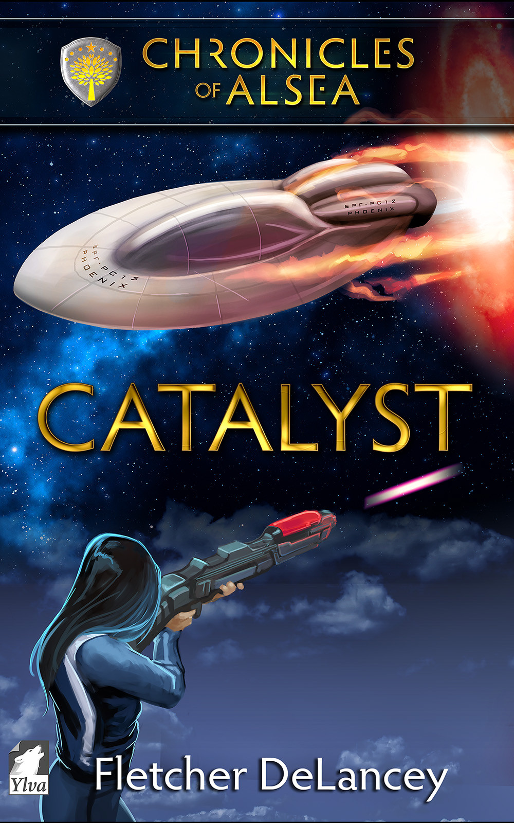 Chronicles Of Alsea 04 Catalyst Delancey Fletcher
