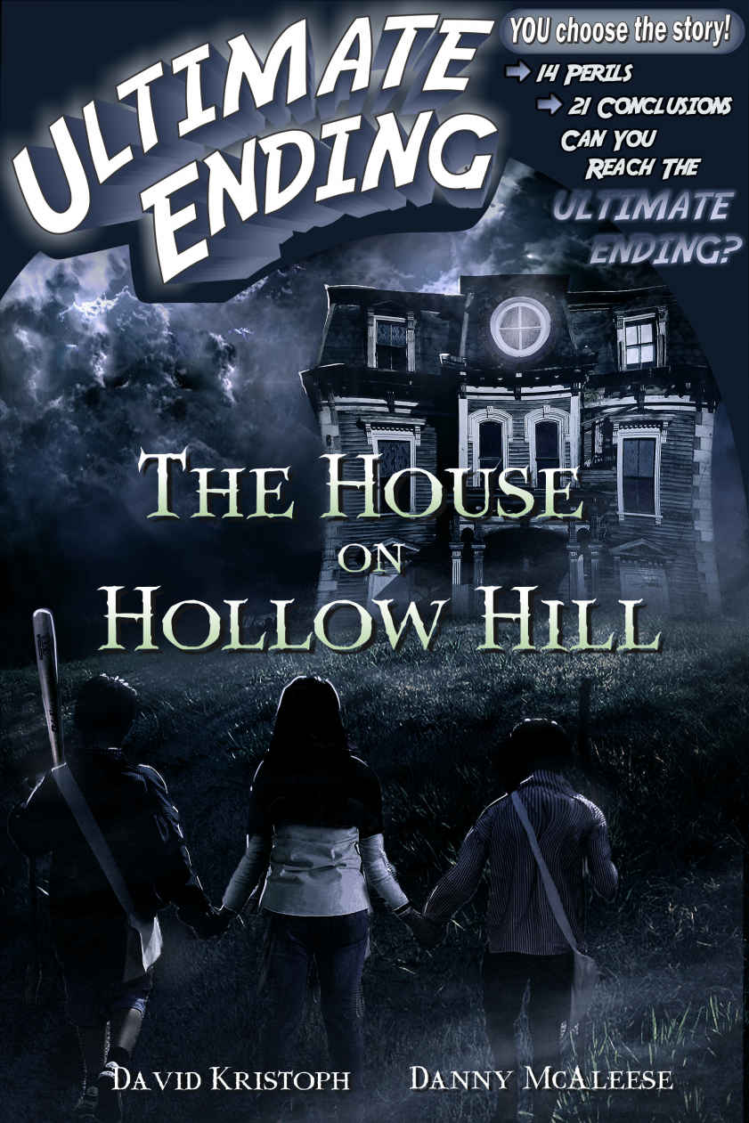 Ultimate Ending 02 The House On Hollow Hill Kristoph David Mcaleese