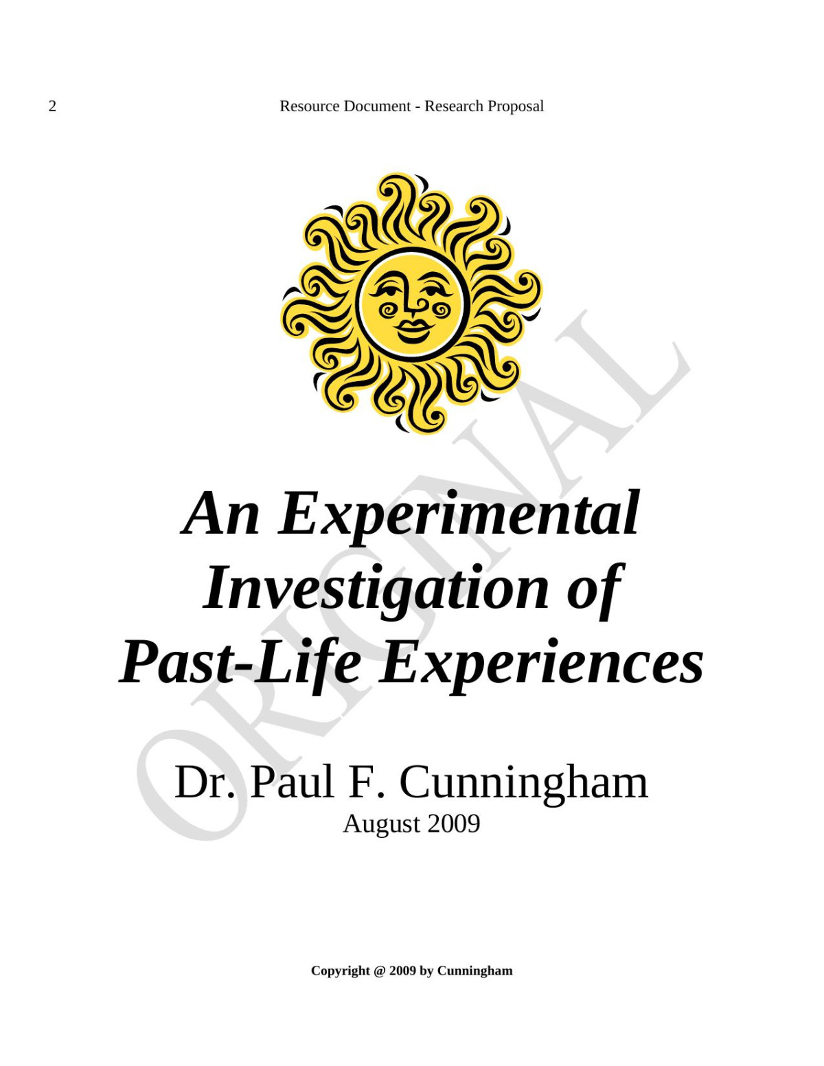 An Experimental Investigation Of Pastlife Experiences Paul Cunningham