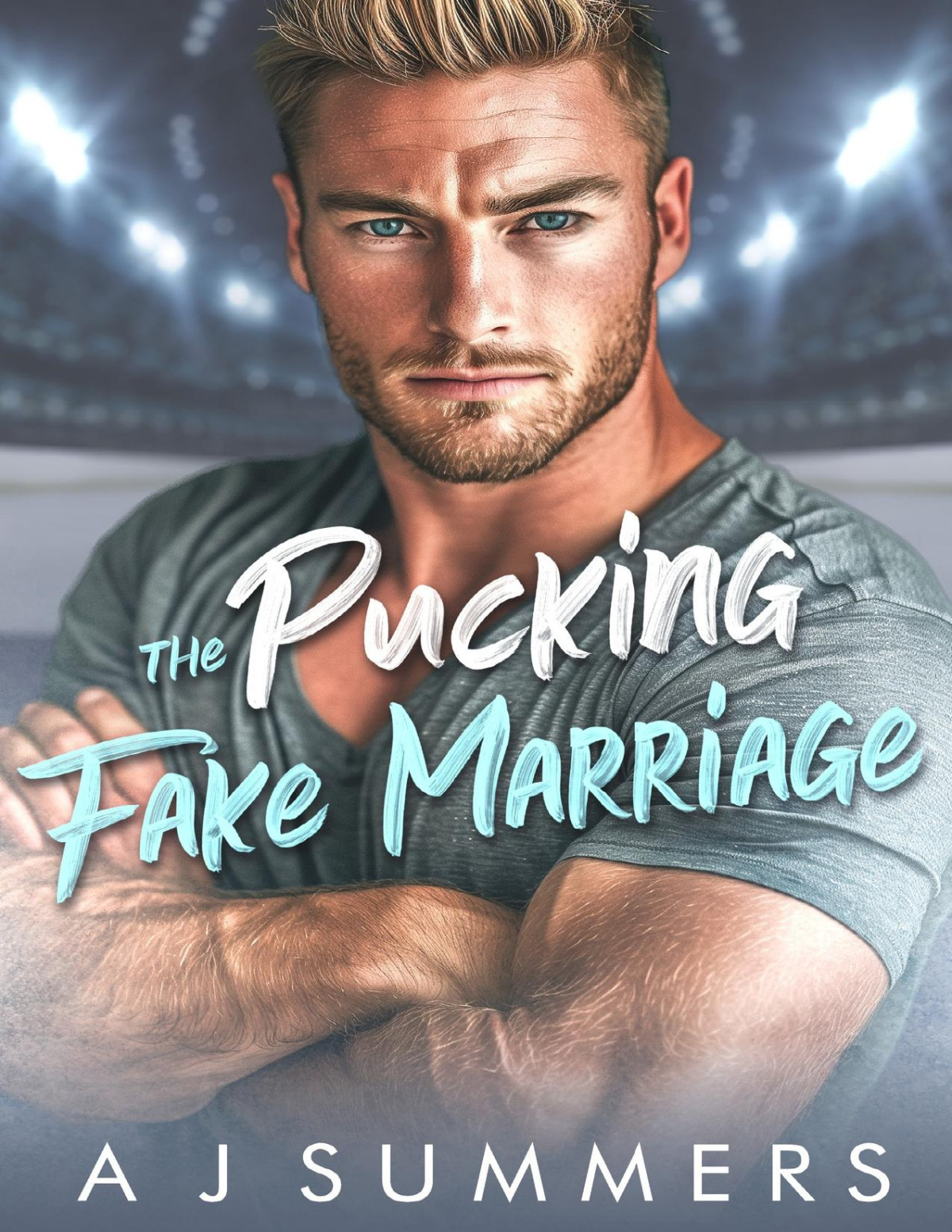 The Pucking Fake Marriage A Marriage Of Convenience Hockey Romance The Ice Kings A Hockey Romance Collection A J Summers